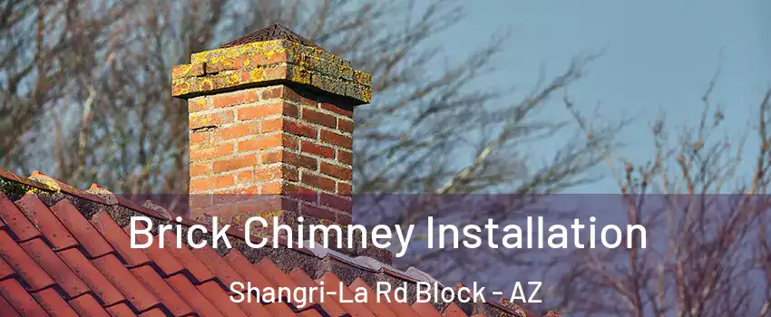 Brick Chimney Installation Shangri-La Rd Block - AZ