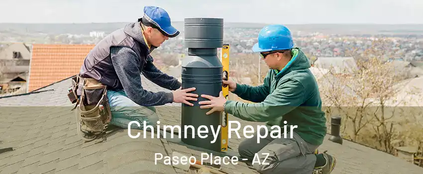 Chimney Repair Paseo Place - AZ