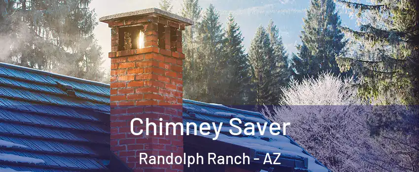 Chimney Saver Randolph Ranch - AZ