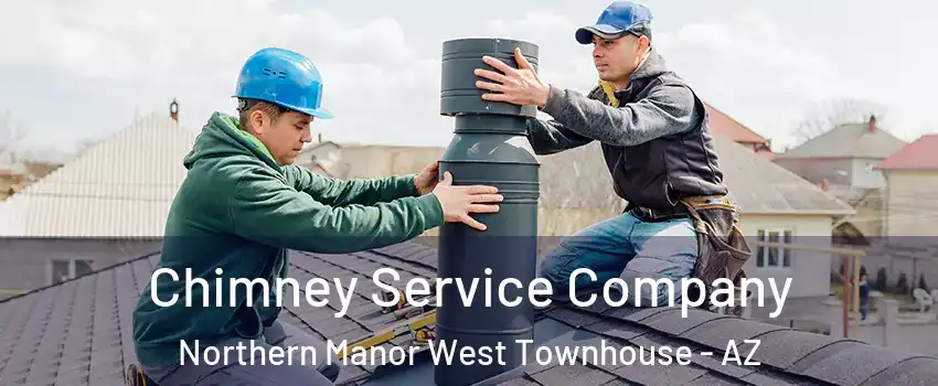 Chimney Service Company Northern Manor West Townhouse - AZ