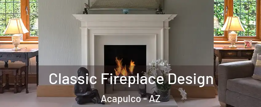 Classic Fireplace Design Acapulco - AZ