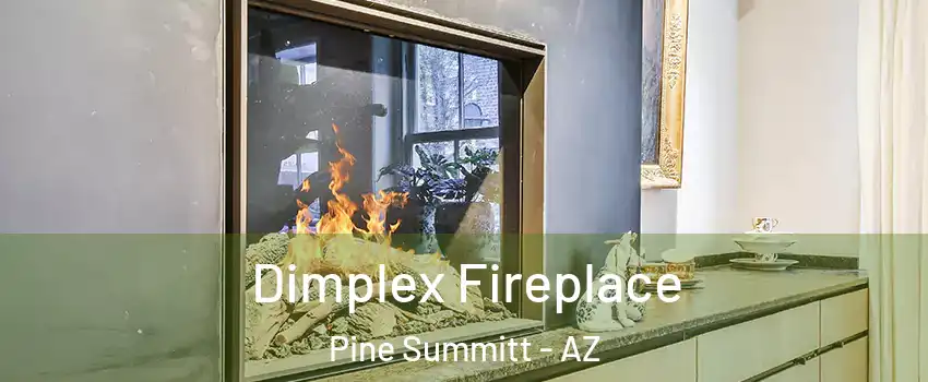 Dimplex Fireplace Pine Summitt - AZ