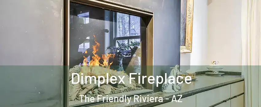 Dimplex Fireplace The Friendly Riviera - AZ