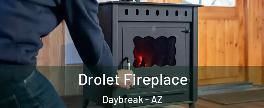 Drolet Fireplace Daybreak - AZ