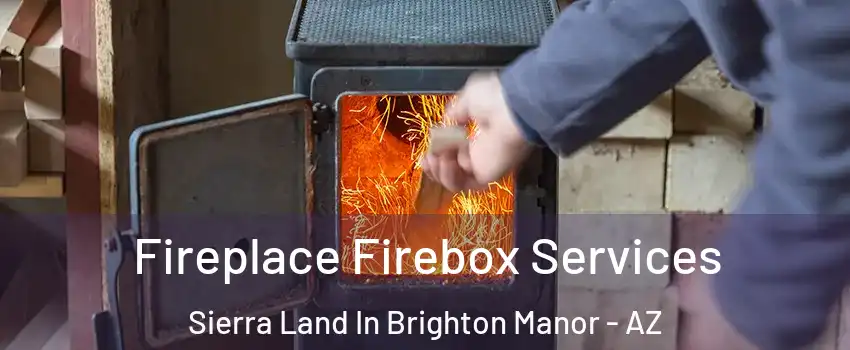 Fireplace Firebox Services Sierra Land In Brighton Manor - AZ