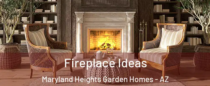 Fireplace Ideas Maryland Heights Garden Homes - AZ