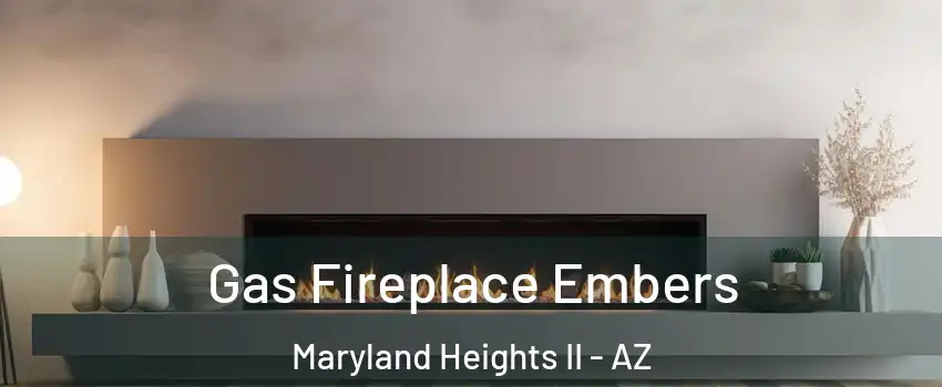 Gas Fireplace Embers Maryland Heights II - AZ