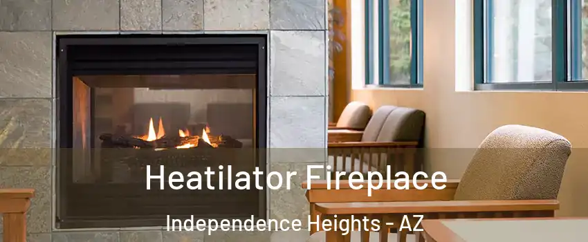 Heatilator Fireplace Independence Heights - AZ