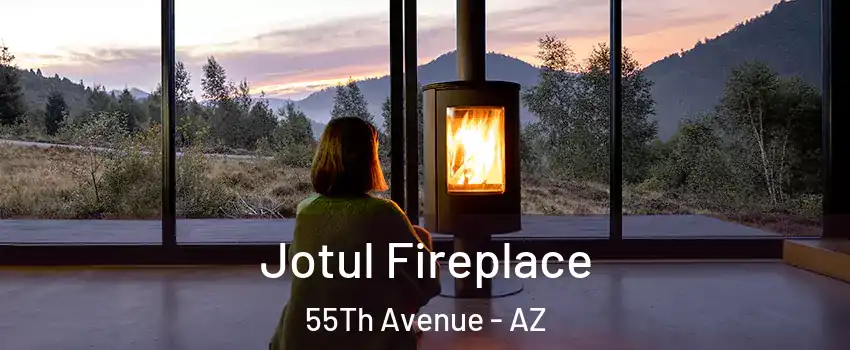 Jotul Fireplace 55Th Avenue - AZ