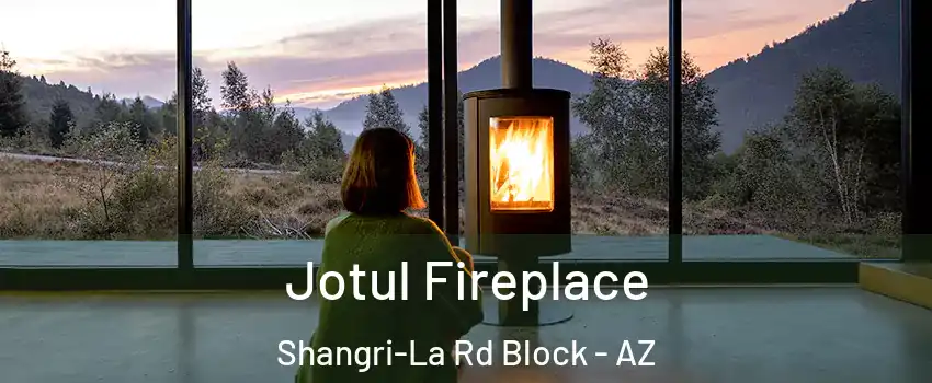 Jotul Fireplace Shangri-La Rd Block - AZ