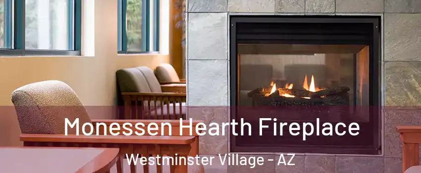 Monessen Hearth Fireplace Westminster Village - AZ