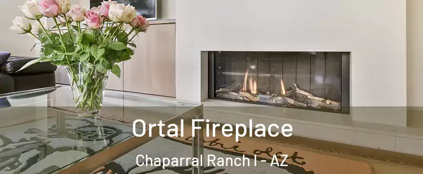 Ortal Fireplace Chaparral Ranch I - AZ