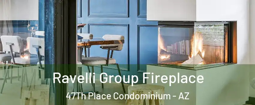 Ravelli Group Fireplace 47Th Place Condominium - AZ