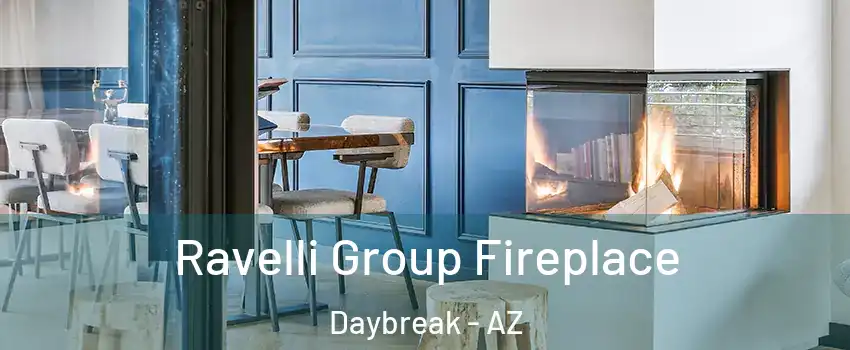 Ravelli Group Fireplace Daybreak - AZ