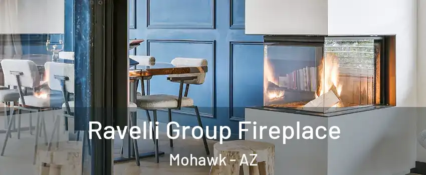 Ravelli Group Fireplace Mohawk - AZ