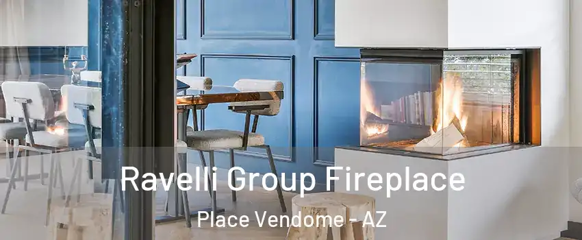 Ravelli Group Fireplace Place Vendome - AZ