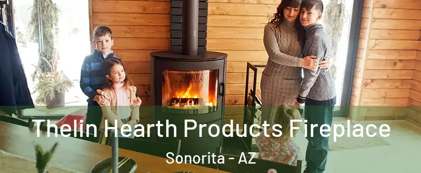 Thelin Hearth Products Fireplace Sonorita - AZ