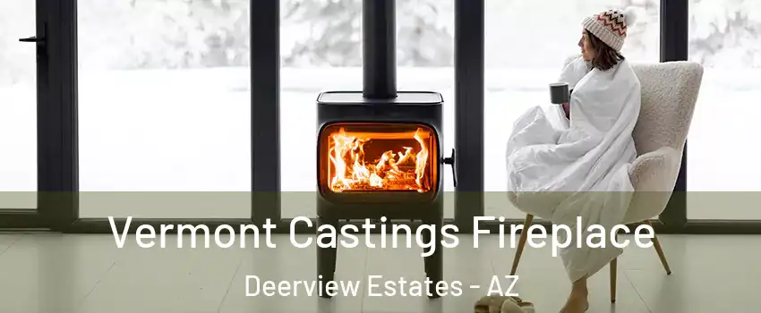 Vermont Castings Fireplace Deerview Estates - AZ