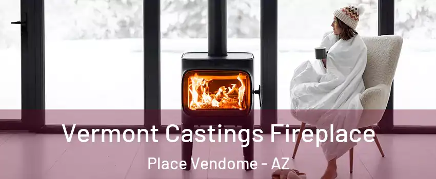 Vermont Castings Fireplace Place Vendome - AZ