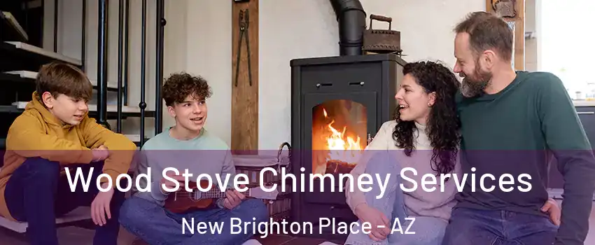 Wood Stove Chimney Services New Brighton Place - AZ